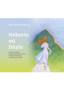Neberte mi ilúzie